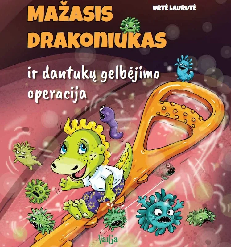 Knygelė "Mažasis drakoniukas ir dantukų gelbėjimo operacija"